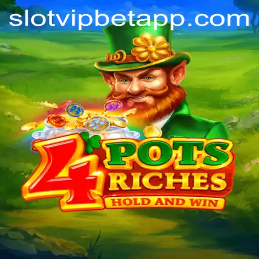Explorando o Fascinante Universo de 4potsriches: O Jogo de SlotvipBet