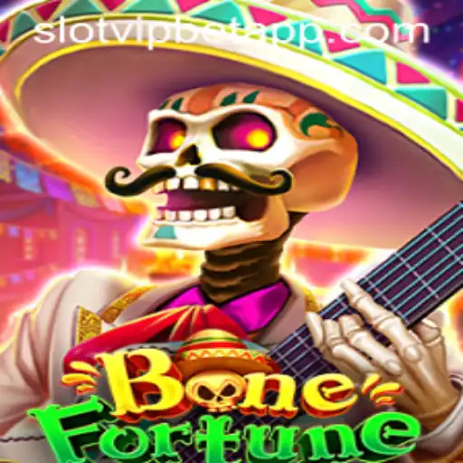 Descubra o Mundo de Diversão com BoneFortune: O Novo Hit SlotvipBet