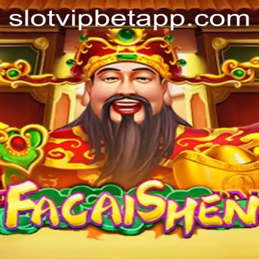 Descubra as Emoções e Segredos de FaCaiShen com SlotvipBet