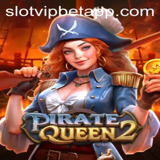 Desvendando o Fascínio do Jogo PirateQueen2 no SlotvipBet