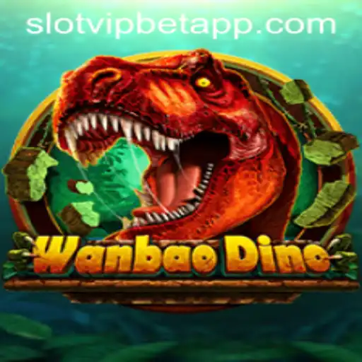 Explorando o Mundo de WanBaoDino: O Jogo de SlotvipBet